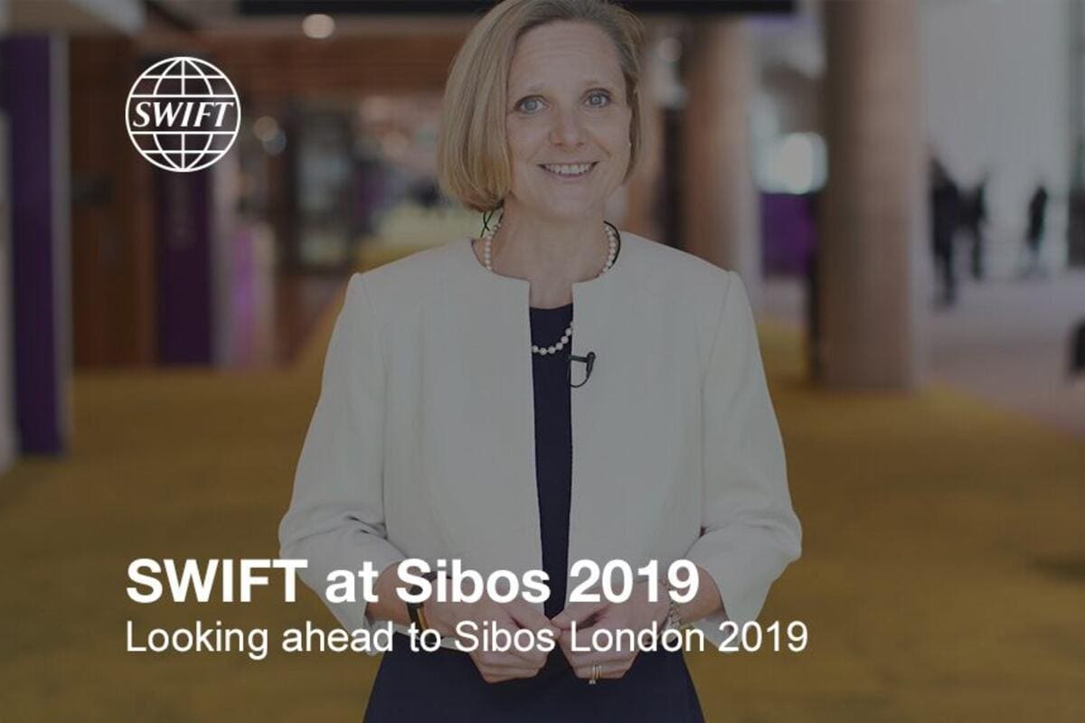 Swift at Sibos – Looking ahead to Sibos London 2019