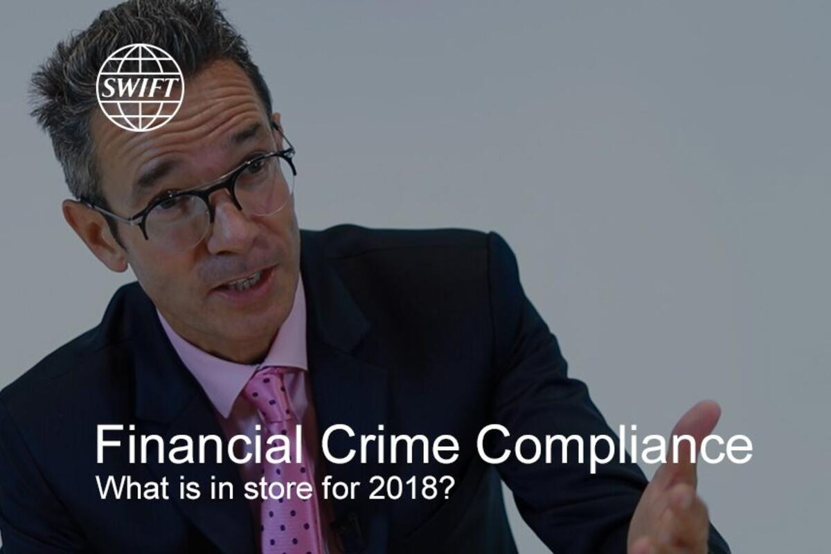 Financial Crime Compliance in 2018
