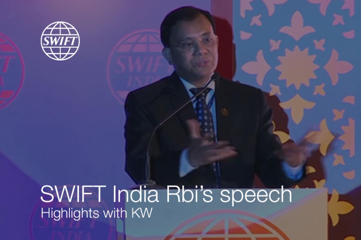 Swift India Rbi's speech highlights with KW