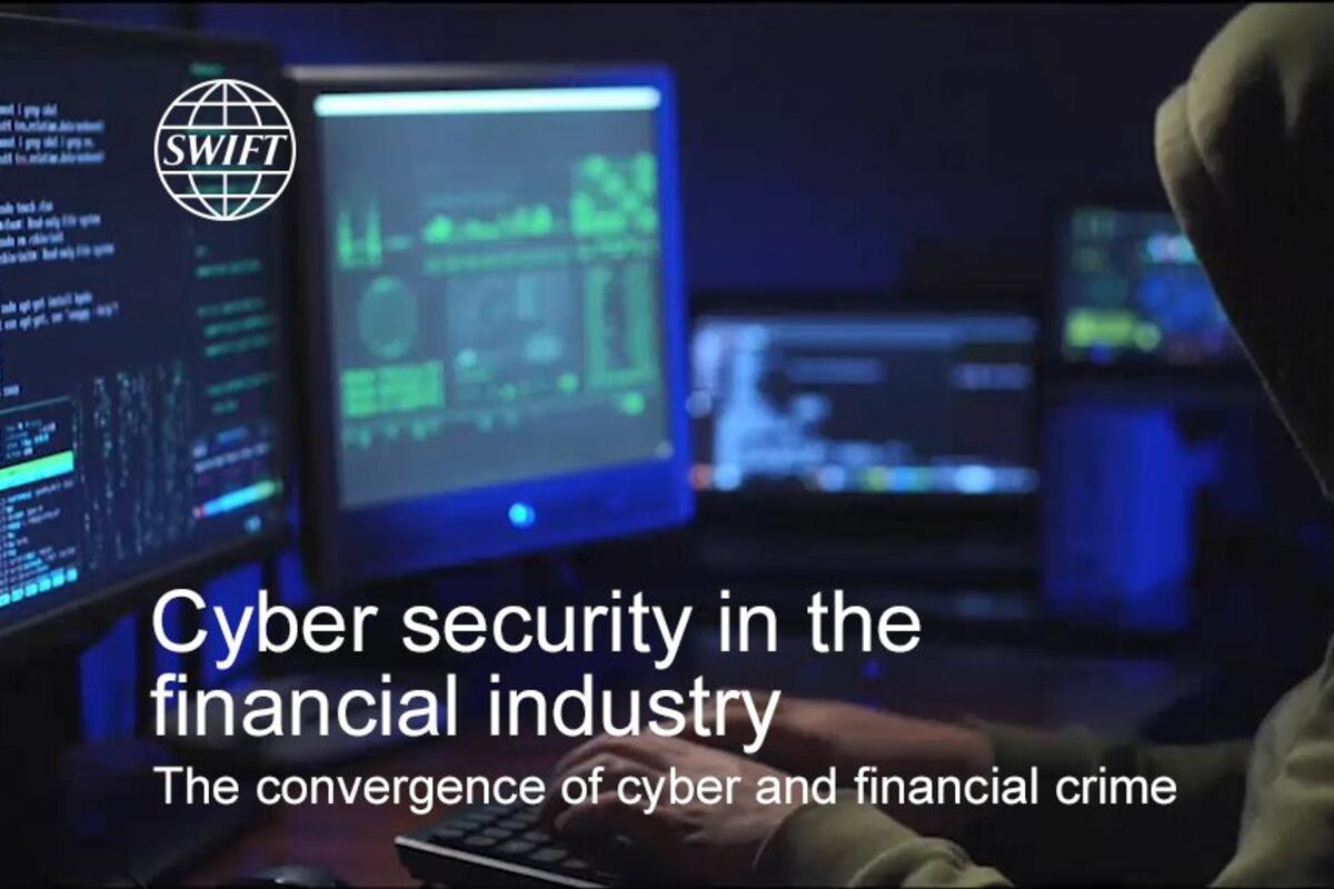 Cyber security in the financial industry – The convergence of cyber and financial crime